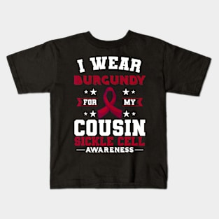 Sickle Cell Disease SCD Burgundy Awareness Ribbon Cousin Kids T-Shirt